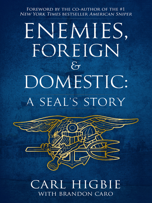 Title details for Enemies, Foreign and Domestic by Carl Higbie - Available